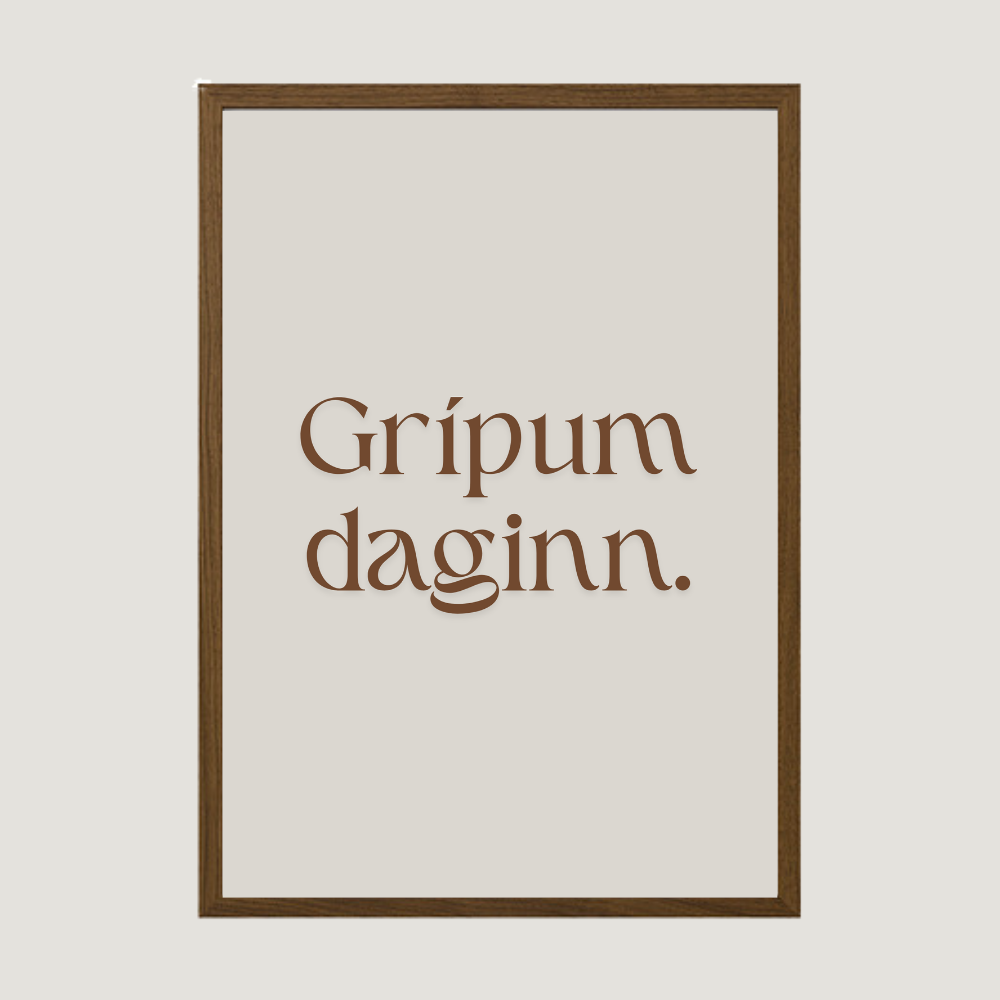 grípum daginn carpe diem plakat prentað á íslandi