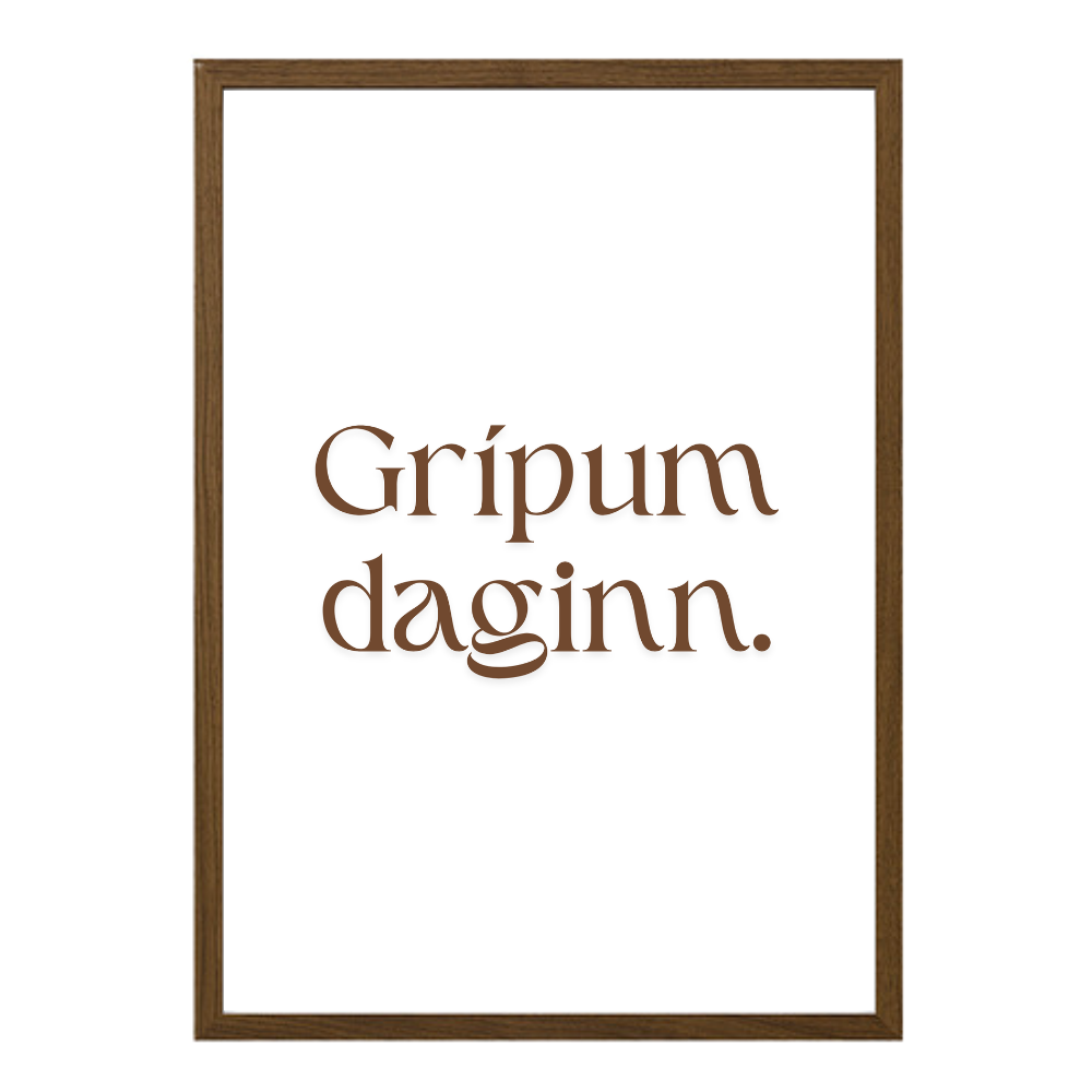 veggspjald með texta sem segir grípum daginn eða carpe diem á ensku
