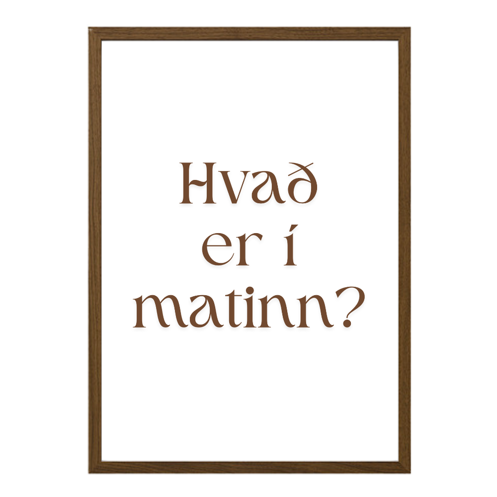 hvað er í matinn íslenskt veggspjald með texta